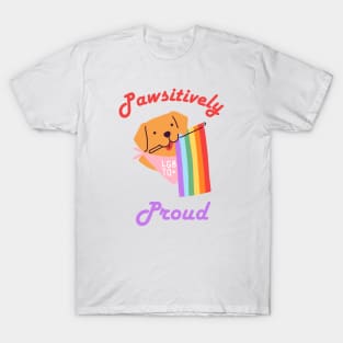 Pawsitively Proud, LGBTQ Flag T-Shirt